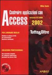 Costruire applicazioni con Access 97-2000-2002. Con CD-ROM di Mike Davis edito da Apogeo
