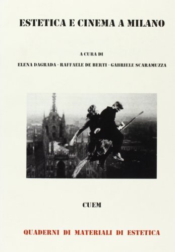 Estetica e cinema a Milano edito da CUEM