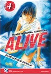 Alive. Evoluzione finale vol.4 di Tadashi Kawashima, Adachitoka edito da GP Manga