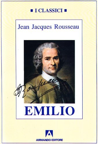Emilio o dell'educazione di Jean-Jacques Rousseau edito da Armando Editore