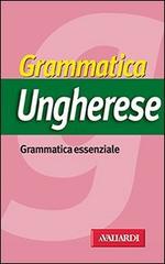 Grammatica ungherese di Alexandra Foresto edito da Vallardi A.