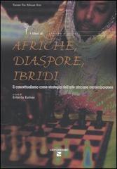 Afriche, diaspore, ibridi. Il concettualismo come strategia dell'arte africana contemporanea edito da Aiep