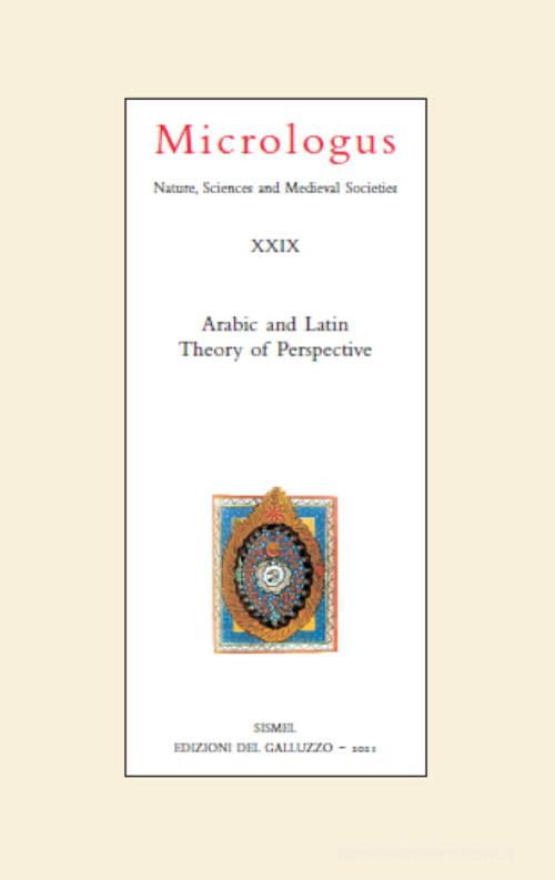 Micrologus. Nature, sciences and medieval societes (2021) vol.29 edito da Sismel