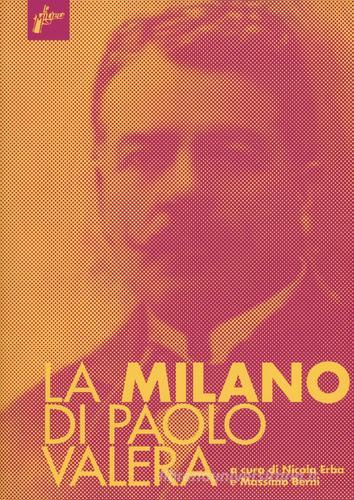 La Milano di Paolo Valera edito da Milieu