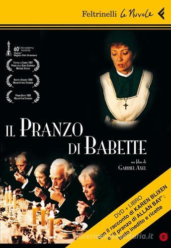 Il pranzo di Babette. DVD. Con libro di Gabriel Axel edito da Feltrinelli