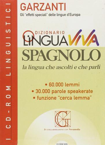 Linguaviva spagnolo. La lingua che ascolti e che parli. CD-ROM edito da Garzanti Linguistica