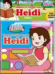 Impara le forme con Heidi edito da Edibimbi