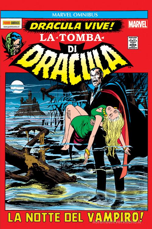 La tomba di Dracula di Marv Wolfman, Gene Colan edito da Panini Comics