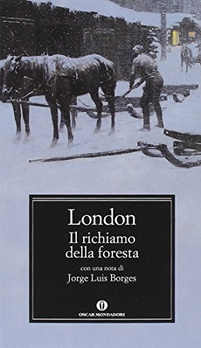 Il richiamo della foresta di Jack London edito da Mondadori