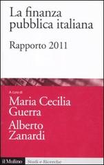 La finanza pubblica italiana. Rapporto 2011 edito da Il Mulino