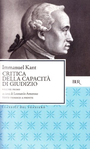 Critica della capacità di giudizio di Immanuel Kant edito da BUR Biblioteca Univ. Rizzoli