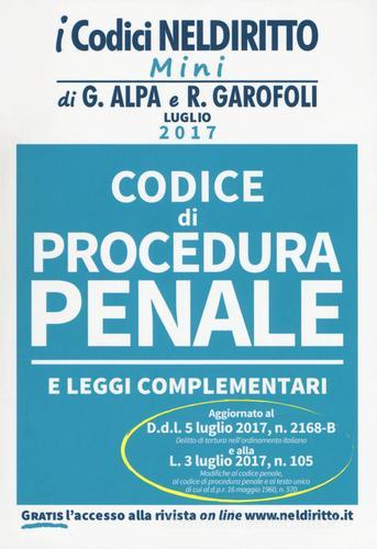 Codice di procedura penale e leggi complementari edito da Neldiritto Editore