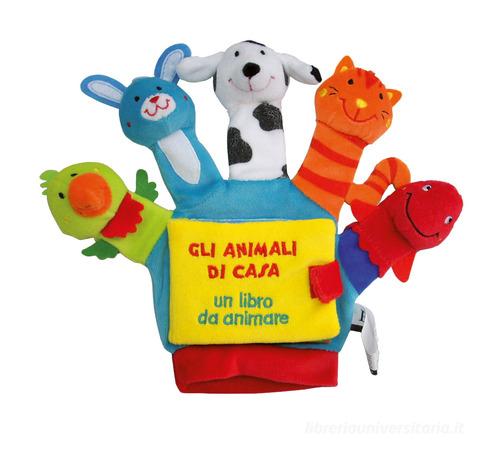 Gli animali di casa. Un libro da animare. Ediz. a colori di Francesca Ferri edito da EL
