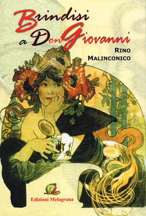 Brindisi a Don Giovanni di Rino Malinconico edito da Melagrana