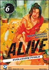 Alive. Evoluzione finale vol.6 di Tadashi Kawashima, Adachitoka edito da GP Manga