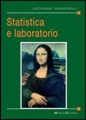 Statistica e laboratorio di Luisa Stracqualursi, Mariagiulia Matteucci edito da Monduzzi