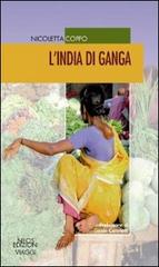 L' India di Ganga di Nicoletta Coppo edito da Neos Edizioni