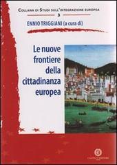 Le nuove frontiere della cittadinanza europea edito da Cacucci