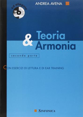 Teoria & armonia. Con CD Audio vol.2 di Andrea Avena edito da Sinfonica Jazz Ediz. Musicali