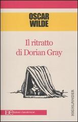 Il ritratto di Dorian Gray di Oscar Wilde edito da Edizioni Clandestine