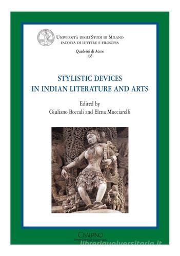 Stylistic devices in indian literature and arts edito da Cisalpino