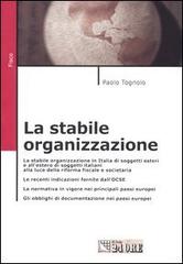 La stabile organizzazione di Paolo Tognolo edito da Il Sole 24 Ore