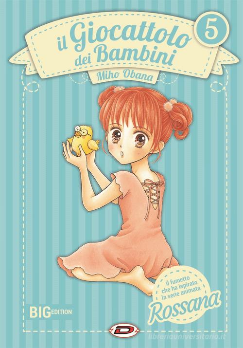 Il giocattolo dei bambini. Big edition vol. 5 di Miho Obana edito da Dynit Manga