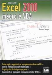 Microsoft Excel 2010 macro e VBA di Alessandra Salvaggio edito da FAG