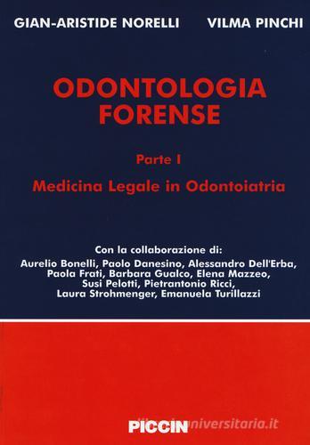 Odontologia forense edito da Piccin-Nuova Libraria