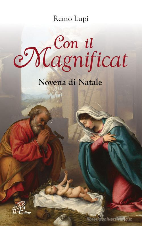 Con il Magnificat. Novena di Natale di Remo Lupi edito da Paoline Editoriale Libri