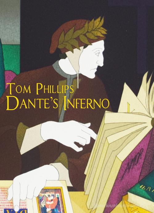 Dante's Inferno di Tom Phillips edito da Edizioni ETS