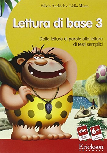 Lettura di base. CD-ROM vol.3 di Silvia Andrich Miato, Lidio Miato edito da Erickson