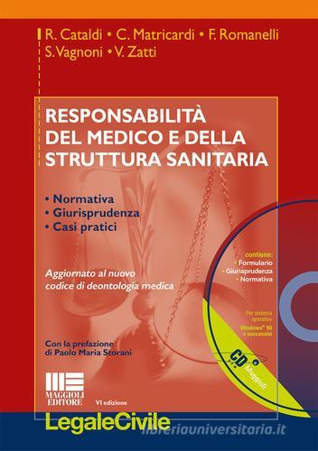 Responsabilità del medico e della struttura sanitaria. Con CD-ROM edito da Maggioli Editore