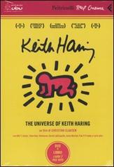 The universe of Keith Haring. DVD. Con libro di Christina Clausen edito da Feltrinelli