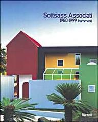 Sottsass associati 1980-1999. Frammenti edito da Rizzoli