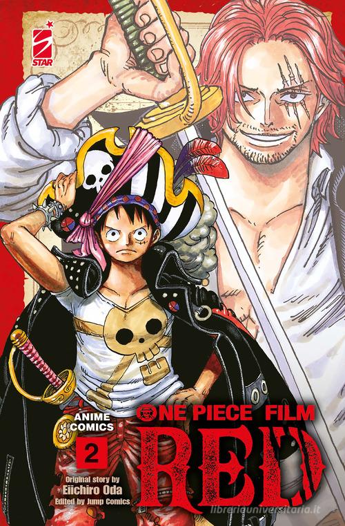 One piece film Red. Anime comics vol. 2 di Eiichiro Oda edito da Star Comics