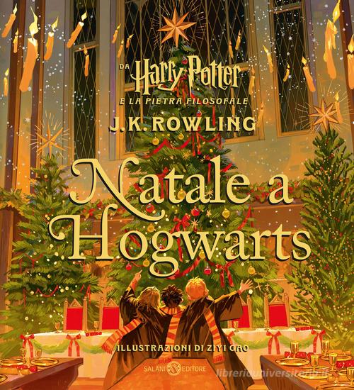 Natale a Hogwarts di J. K. Rowling edito da Salani