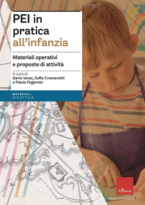 PEI in pratica all'infanzia. Materiali operativi e proposte di attività edito da Erickson