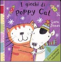 I giochi di Poppy Cat di Lara Jones edito da Emme Edizioni