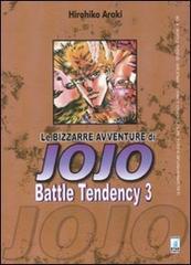Battle tendency. Le bizzarre avventure di Jojo vol.3 di Hirohiko Araki edito da Star Comics