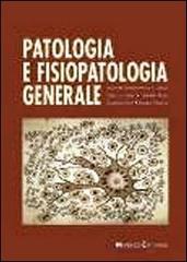 Patologia e fisiopatologia generale edito da Monduzzi