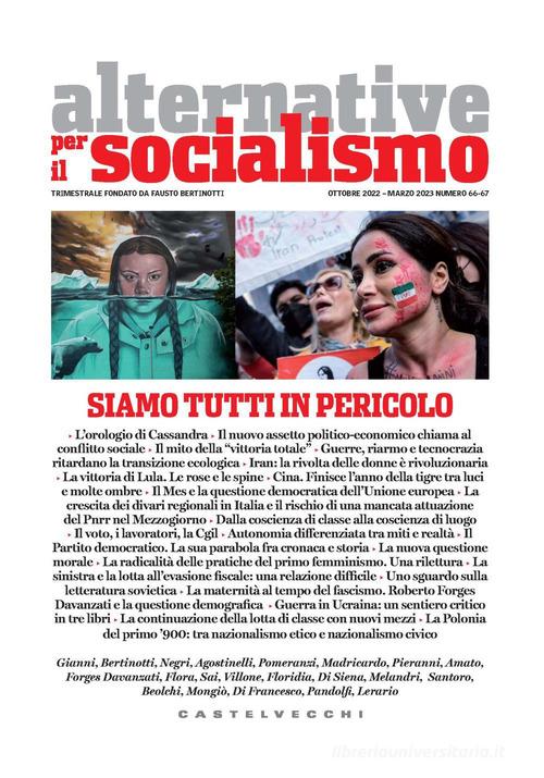 Alternative per il socialismo vol.66-67 edito da Castelvecchi