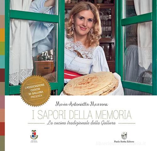 I sapori della memoria di M. Antonietta Mazzone edito da Sorba