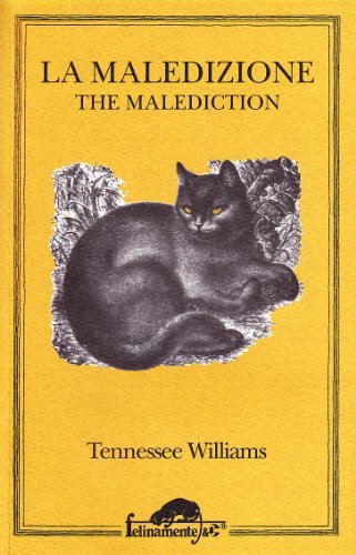 La maledizione di Tennessee Williams edito da Ugo Mursia Editore