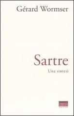 Sartre. Una sintesi di Gérard Wormser edito da Marinotti