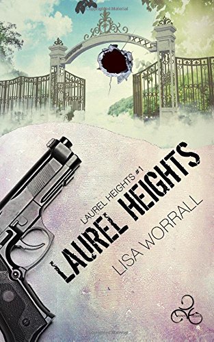 Laurel Heights vol.1 di Lisa Worrall edito da Triskell Edizioni