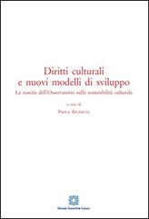 Diritti culturali e nuovi modelli di sviluppo edito da Edizioni Scientifiche Italiane