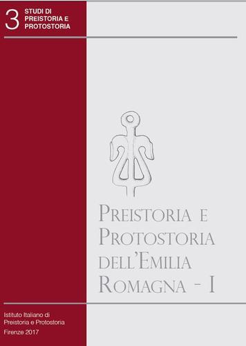 Preistoria e protostoria dell'Emilia Romagna vol.1 edito da Ist. Italiano di Preistoria