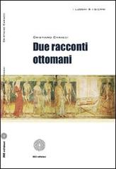 Due racconti ottomani di Cristiano Caracci edito da SBC Edizioni