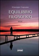 Equilibrio filosofico di Giuseppe Capuano edito da Booksprint